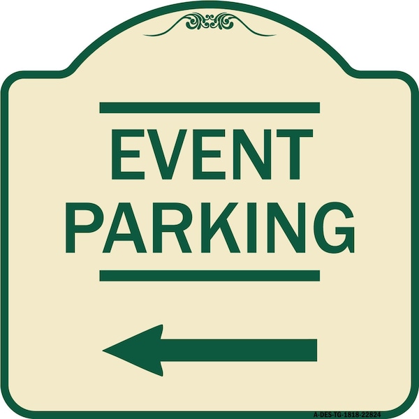 Thanks for Coming Turn Right for Exit Event Parking W/ Left Arrow Alum, 18" L, 18" H, TG-1818-22824